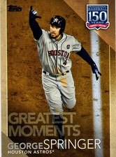 2019 Topps Update #150-70 George Springer 150 Years of Professional Baseball
