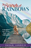 Susan Landeis | In Search Of Rainbows | Taschenbuch | Englisch (2019)