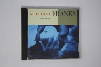 Michael Franks Blue Pacific CD Album