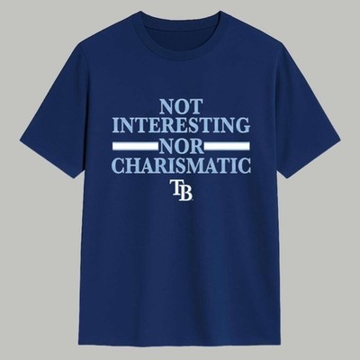 NEW - Rays Not Interesting Nor Charismatic T-Shirt - Full Size