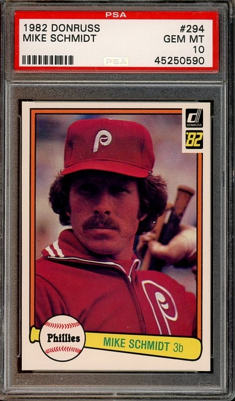 1982 Donruss #294 Mike Schmidt GEM-MT PSA 10 Philadelphia Phillies 0590
