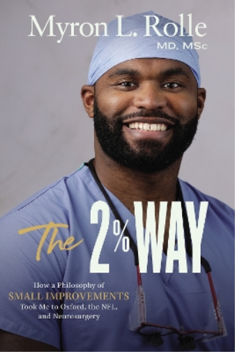 Dr. Myron L. Rolle The 2% Way (Copertina rigida)