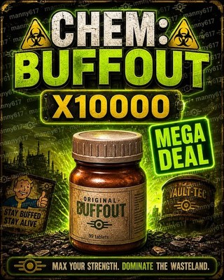 Fallout 76 PS4/PS5 Buffout x10000 Chem Buff Mega Deal Limited Time Offer