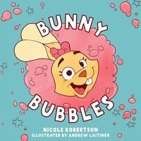 Nicole Robertson | Bunny Bubbles | Taschenbuch | Englisch (2018) | Lucid Books