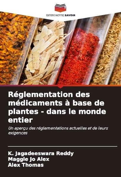 RéGlementation Des MéDicaments à Base De Plantes - Dans Le Monde Entier K. Jagad-image