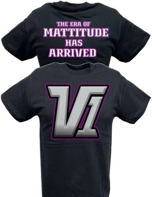 Matt Hardy V1 The Era of Mattitude Has Arrived T-shirt