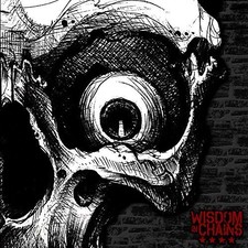 Image of Wisdom in Chains - Nothing In Nature Respects Weakness [New Vinyl LP]