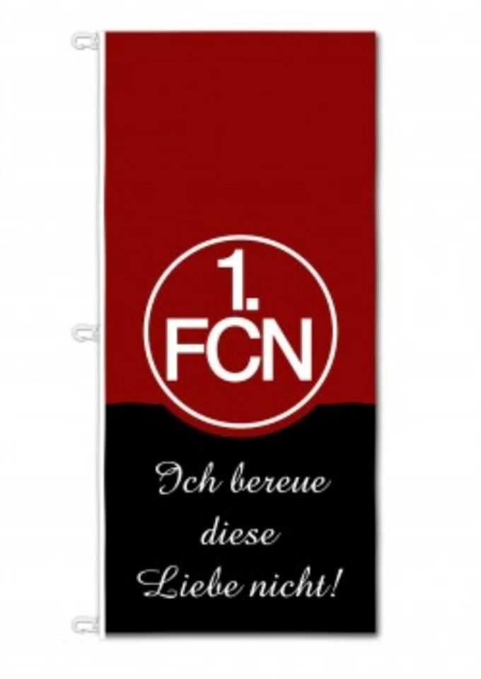 Hissflagge Fahne 1. FC Nürnberg Ich bereue diese Liebe nicht Flagge - 120 x 250