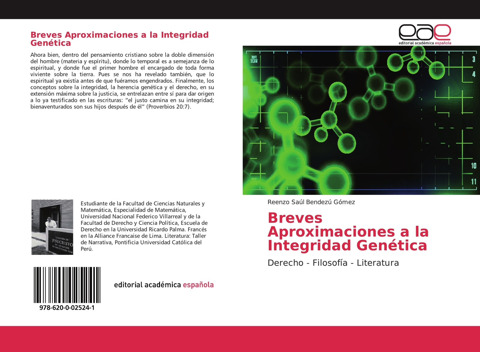 Breves Aproximaciones A La Integridad Genética | Reenzo Saúl Bendezú