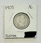 1905-P Barber Quarter Silver - AG