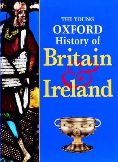 Young Oxford History of Britain and Ireland - French Edition