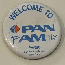 Vintage Pan Am Airlines Pin  Button '' Welcome to Pan Family''  RARE