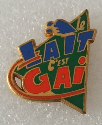 Pins le lait c'est gai. Arthus Bertrand Paris 