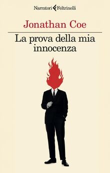 La prova della mia innocenza von Coe, Jonathan | Buch | Zustand sehr gut