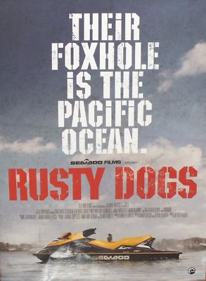 Rusty Dogs - Their Foxhole is the Pacific (Fullscreen DVD) 