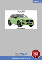 PDF Volvo XC60 (Ab 2018) Reparaturanleitung Bremsanlage