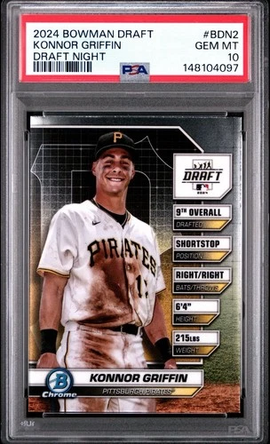 2024 Bowman Draft Konnor Griffin - Draft Night  BDN2 * PSA 10 *