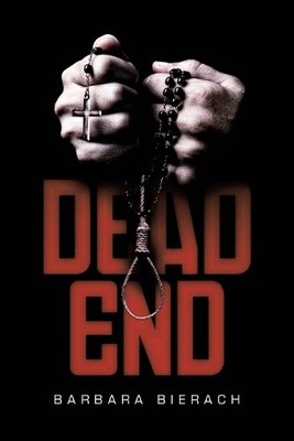 Dead End, Bierach, Barbara