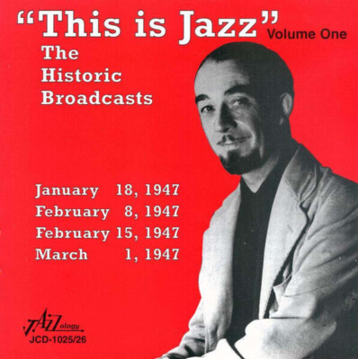 2xCD This Is Jazz: The Historic Broadcasts, Volume One Various Jazzology