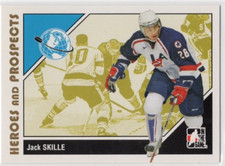 Jack Skille 07-08 ITG Heroes and Prospects Base #16 Team USA