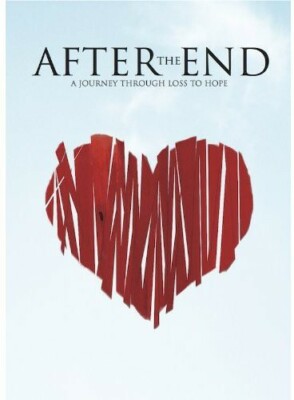 After the End DVD, Alan D. Wolfelt,Rev. David M. Smith,Elisabeth Kubler-Ross, An