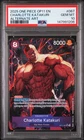 2025 ONE PIECE OP11-A FIST OF DIVINE SPEED #067 CHARLOTTE KATAKURI PSA 10