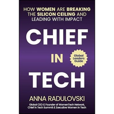 Chief in Tech: Wie Frauen die Silikondecke brechen - NEU Anna Radulovski 2