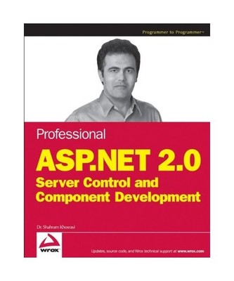 Professional ASP.NET 2.0 Server Control and Component Development