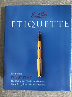 Emily Post's Etiquette, 17th Edition (Thumb Indexed)
