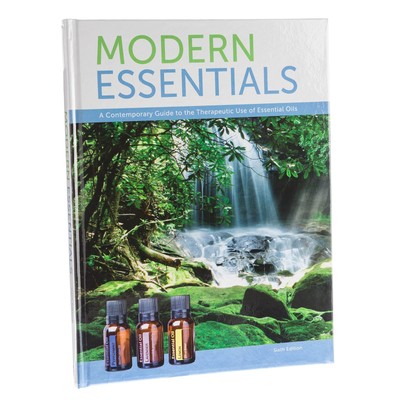 Modern Essentials a Contemporary Guide to the Therapeutic Use of Essential O...