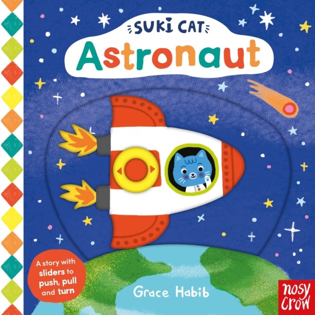 Suki Cat: Astronaut by Nosy Crow Ltd (Board book)