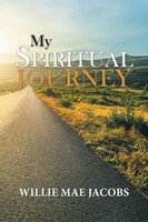 Willie Mae Jacobs | My Spiritual Journey | Taschenbuch | Englisch (2018)