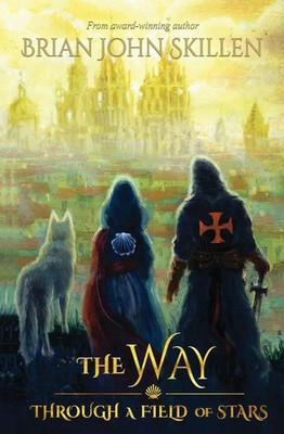 The Way Through a Field of Stars Brian John Skillen Taschenbuch Englisch 2020