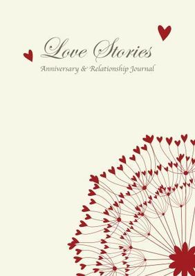 Love Stories, Anniversary & Relationship Journal, FROM YOU TO ME, Very Good Book