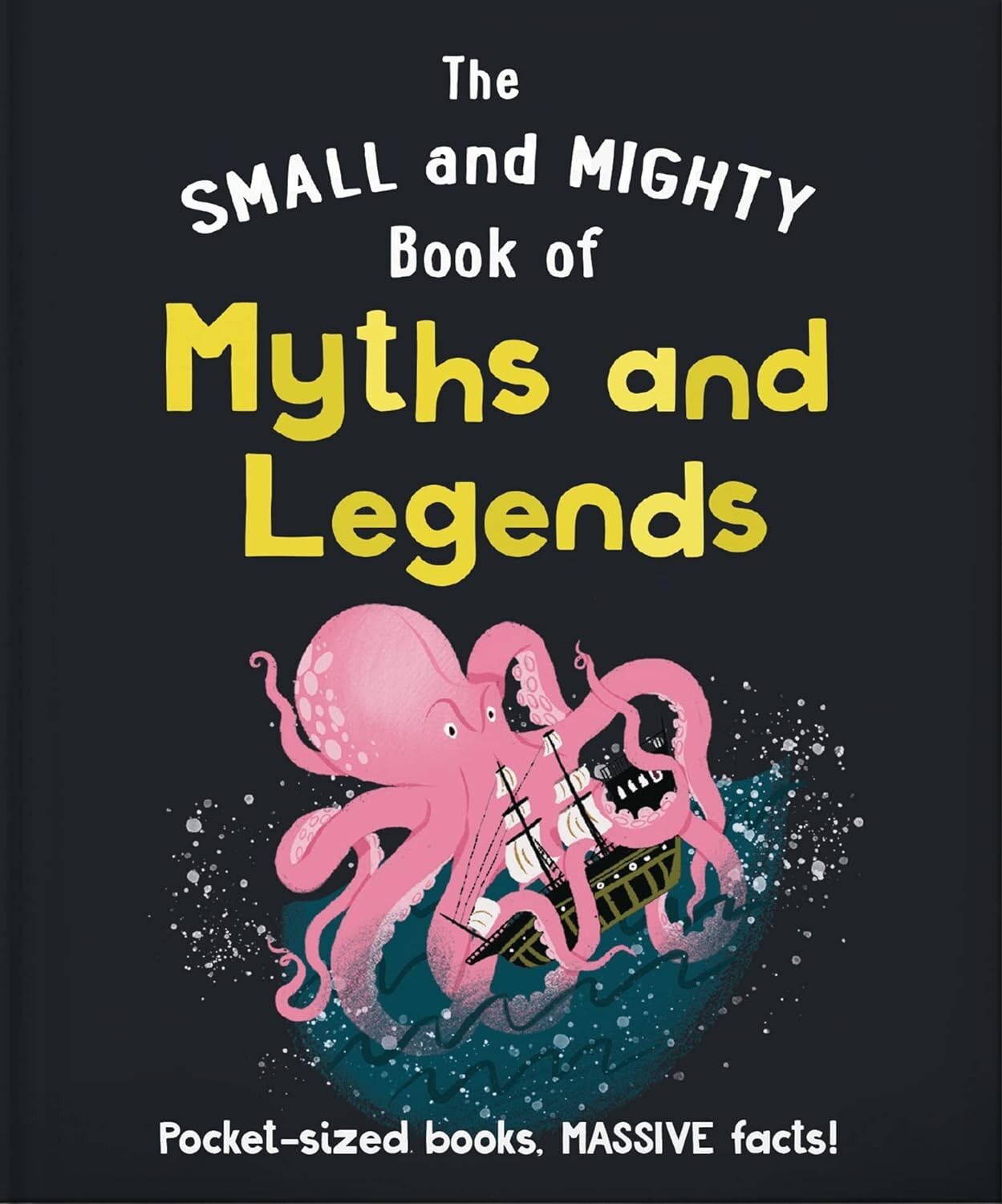 The Small and Mighty Book of Myths and Legends by OH (Hardback Book) - Image 2