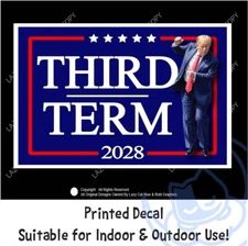 Third Term Trump 2028 Decal Sticker Political MAGA Dance Vance USA America Great