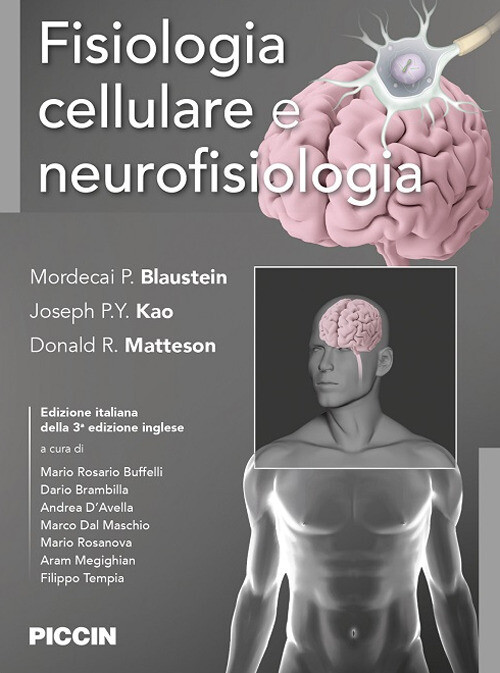 Fisiologia cellulare e neurofisiologia - 2024 - Piccin-Nuova Libr