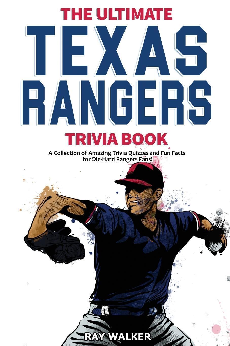 Thumbnail - The Ultimate Texas Rangers Trivia Book Ray Walker Taschenbuch