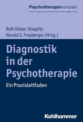 Rolf-Dieter Stieglitz Diagnostik in der Psychotherapie