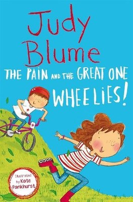 The Pain and the Great One: Wheelies! - 9781529043044