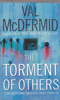VAL McDERMID - the torment of others BOOK