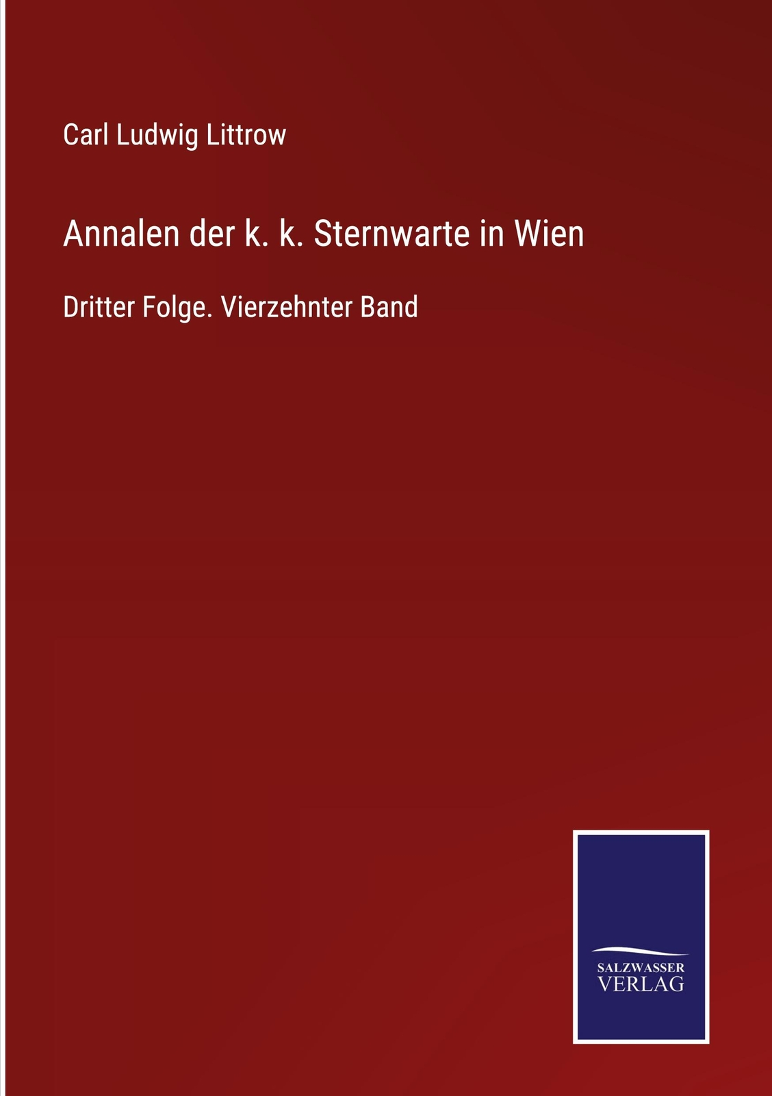 Thumbnail - Annalen Der K. K. Sternwarte In Wien | Buch | 9783752525175
