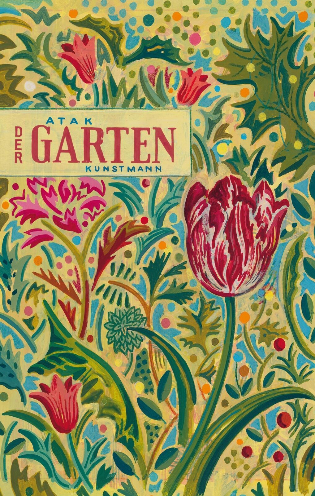 Thumbnail - Der Garten Atak Buch 32 S. Deutsch 2013 Kunstmann Antje Gmbh Ean