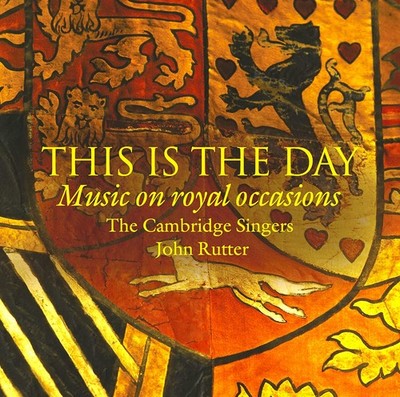 This Is the Day: Music On Royal Occasions [CD] John Rutter [Ex-Lib. DISC-ONLY]