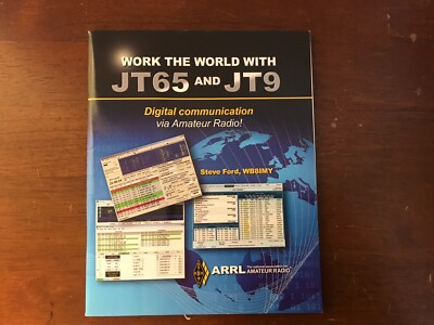 :-) ARRL WORK THE WORLD WITH JT65 AND JT9 By Steve Ford WB8IMY NEW :-)