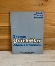 Vintage Sheet Music Book Thomas Quick Play Organ Theory Course 1970