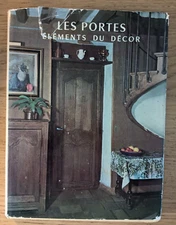 LES PORTES ELEMENTS DU DECOR by MYRIAM GALLOTTI - H/B D/W