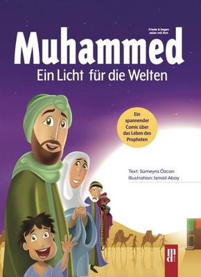 Muhammed-Ein Licht für die Welten Sümeyra Özcan