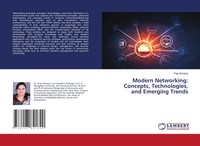 Puja Acharya | Modern Networking: Concepts, Technologies, And Emerging Trends