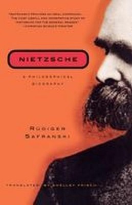Nietzsche: A Philosophical Biography, Rudiger Safranski